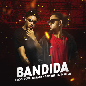 收聽Davizin的Bandida (Explicit)歌詞歌曲