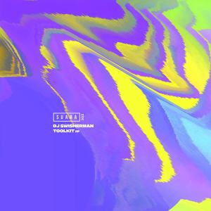 Album Toolkit - EP (Explicit) from DJ SWISHERMAN