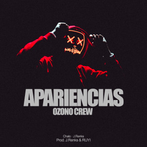 Listen to Apariencias song with lyrics from Ozono Crew