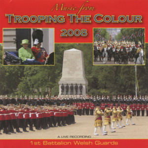 收聽1st Battalion Welsh Guards的The Adjutant / Prussia's Glory歌詞歌曲
