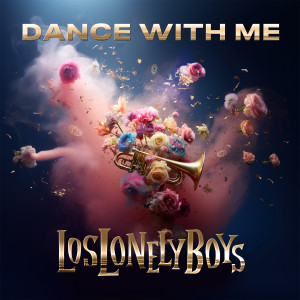 Los Lonely Boys的專輯Dance With Me