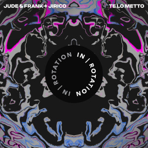 Album Te Lo Metto from Jude & Frank