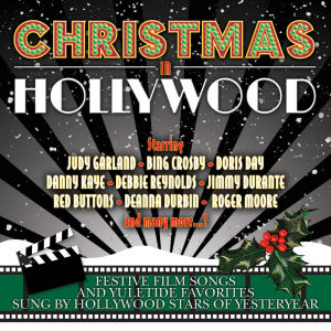 Various的專輯Christmas in Hollywood (Festive Films Songs and Yuletide Favorites Sung by Hollywood Stars of YesterYear)