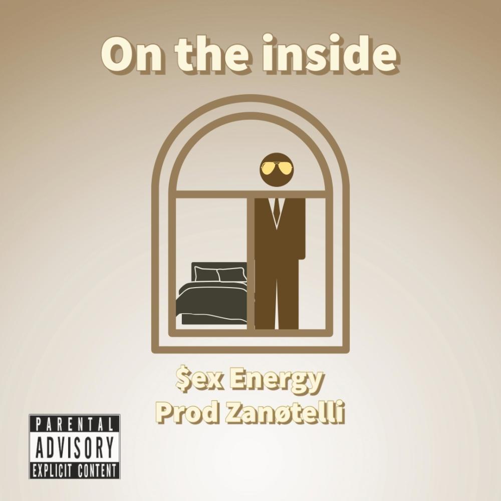On the Inside (Explicit)