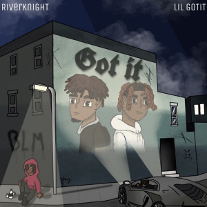 Lil Gotit的专辑Got It (Explicit)