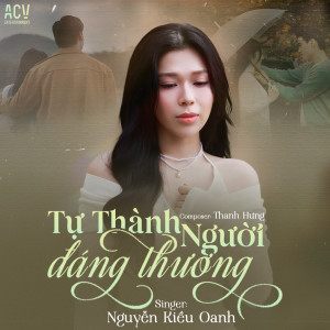 Album Tự Thành Người Đáng Thương from Nguyễn Kiều Oanh
