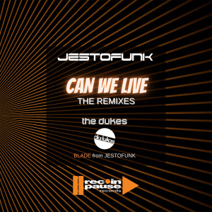 Jestofunk的专辑Can We Live