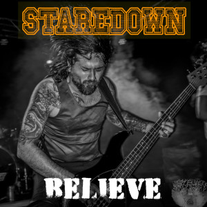 收聽Staredown的Believe (Explicit)歌詞歌曲