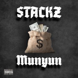 收聽Stackz的MunYun (Explicit)歌詞歌曲