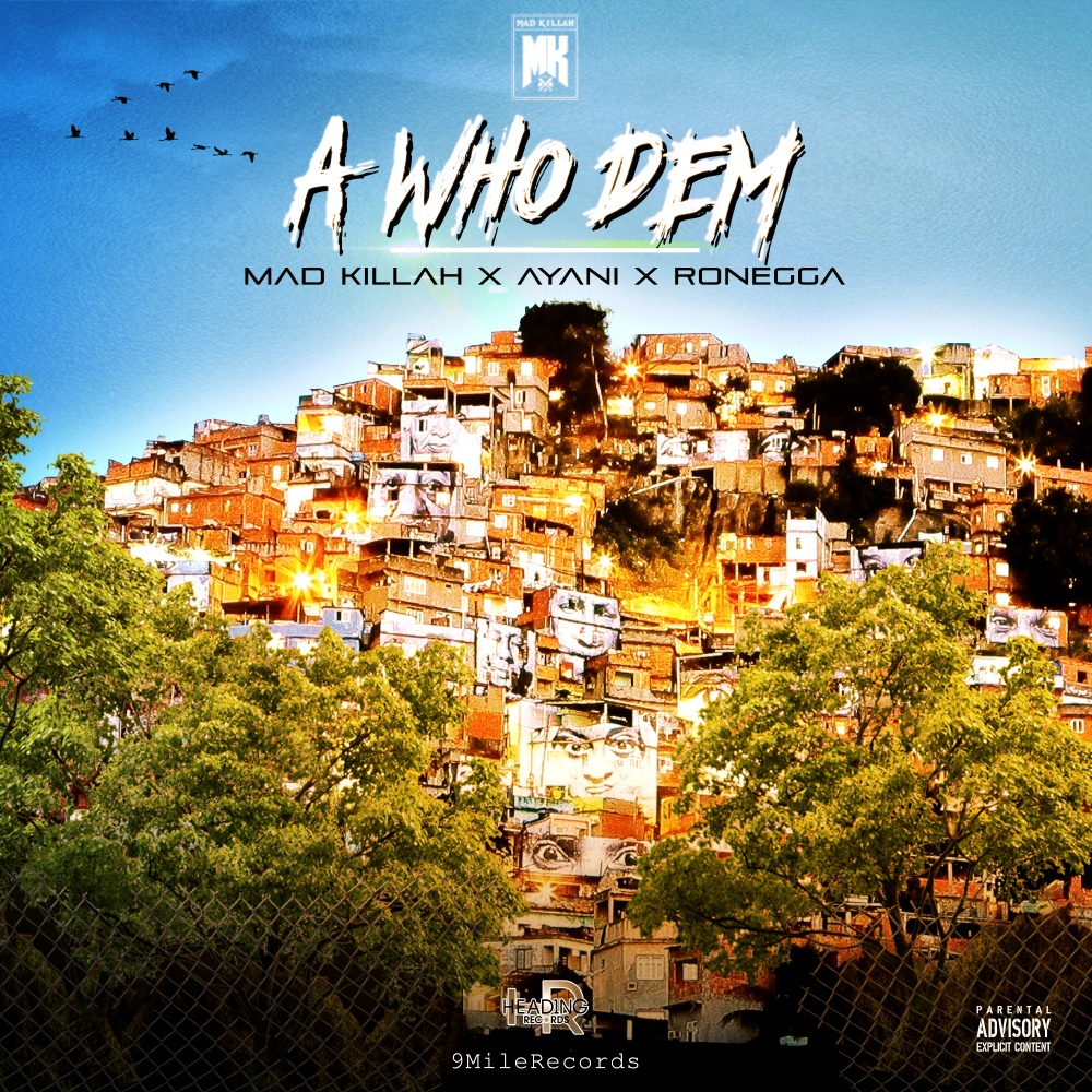 A who dem