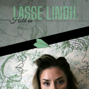 ดาวน์โหลดและฟังเพลง Hold on พร้อมเนื้อเพลงจาก Lasse Lindh