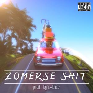 Zomerse Shit (feat. C-Lance) (Explicit)