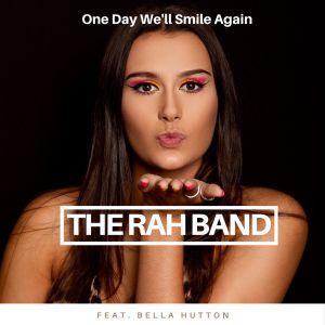 Album One Day We'll Smile Again oleh The Rah Band