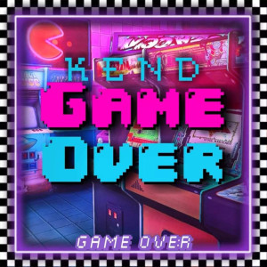 Album Game Over from Kend