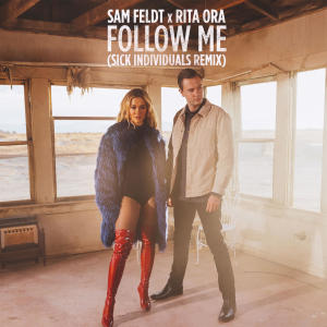 Follow Me (Sick Individuals Remix) dari Rita Ora