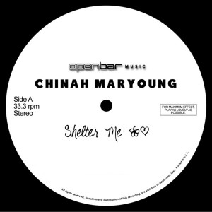 收聽Chinah Maryoung的Shelter Me(Dub Mix)歌詞歌曲