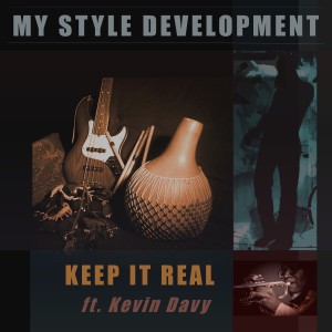ดาวน์โหลดและฟังเพลง Keep It Real (Radio Version) พร้อมเนื้อเพลงจาก My Style Development