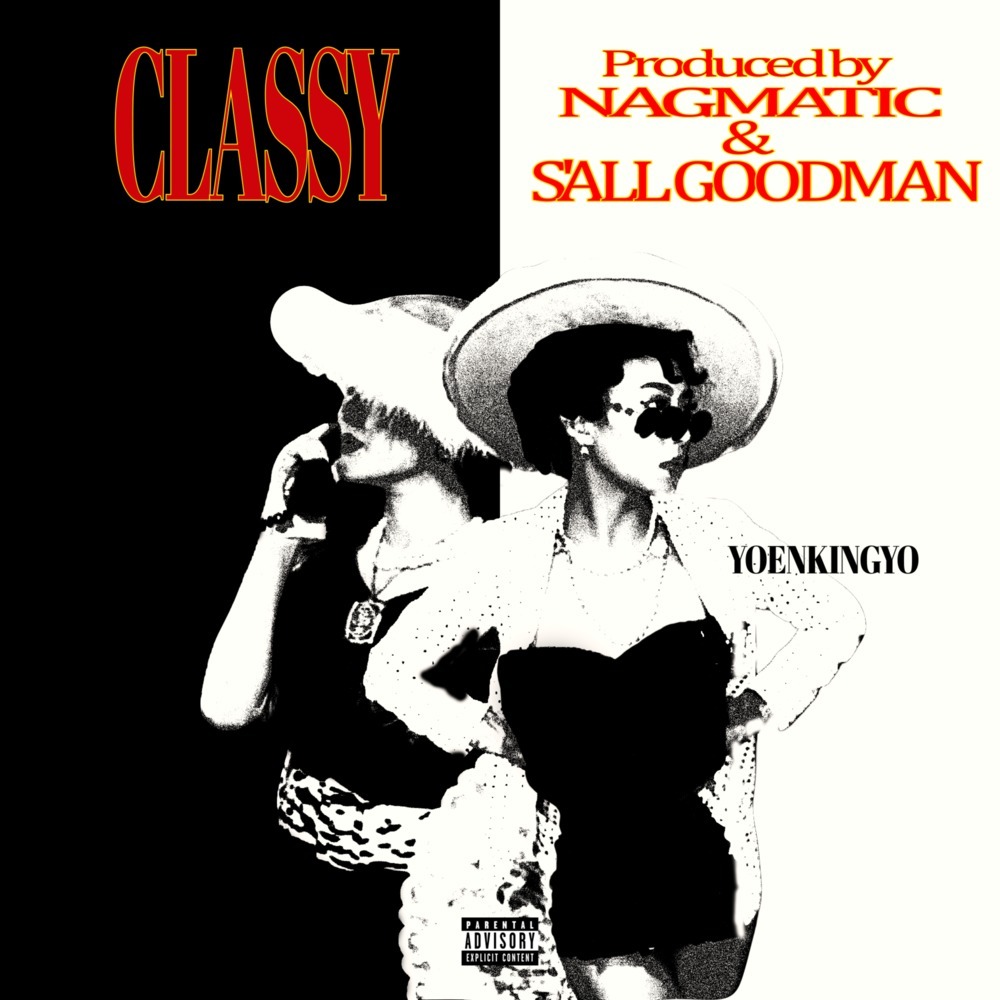 Classy (Explicit)