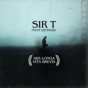 Sir T From Denmark的專輯Ars Longa Vita Brevis (Explicit)