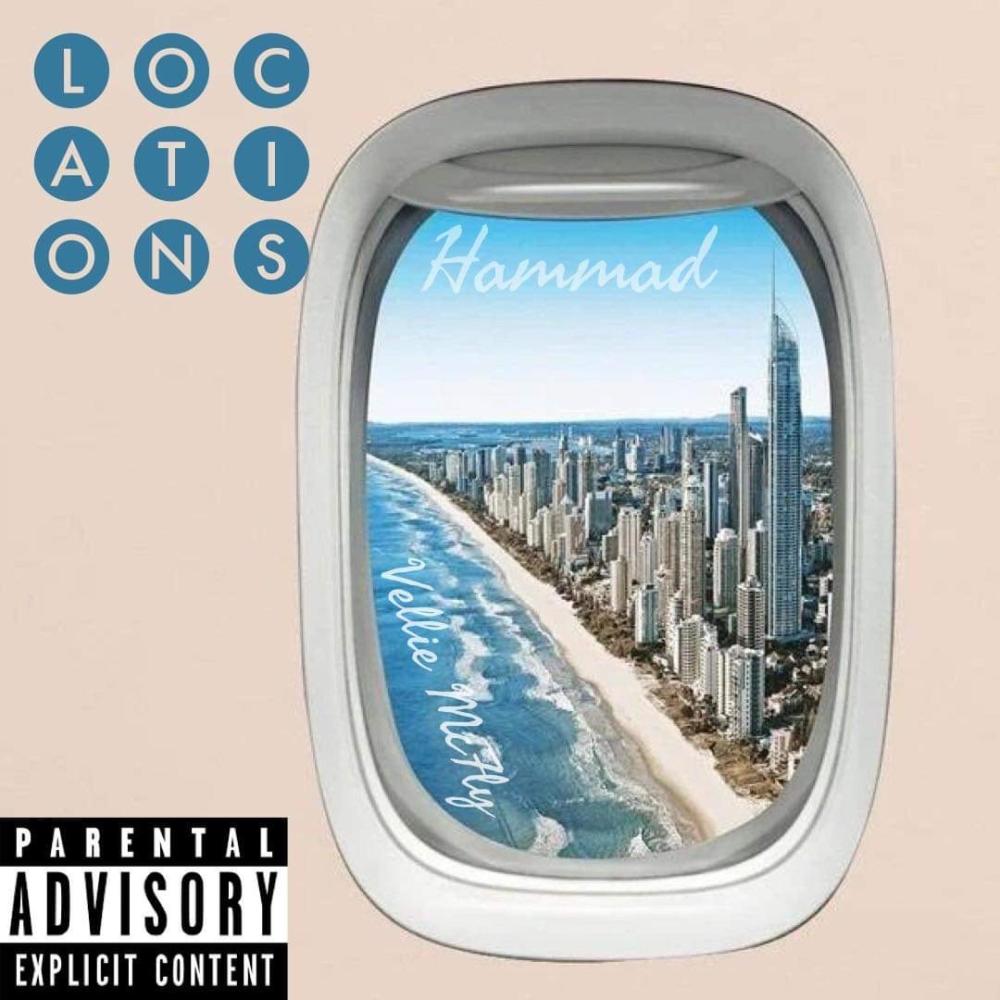 Locations (feat. Vellie McFly) (Explicit)