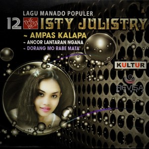 Listen to Ampas Kalapa song with lyrics from Isty Julistry