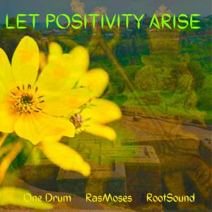 One Drum的專輯Let Positivity Arise