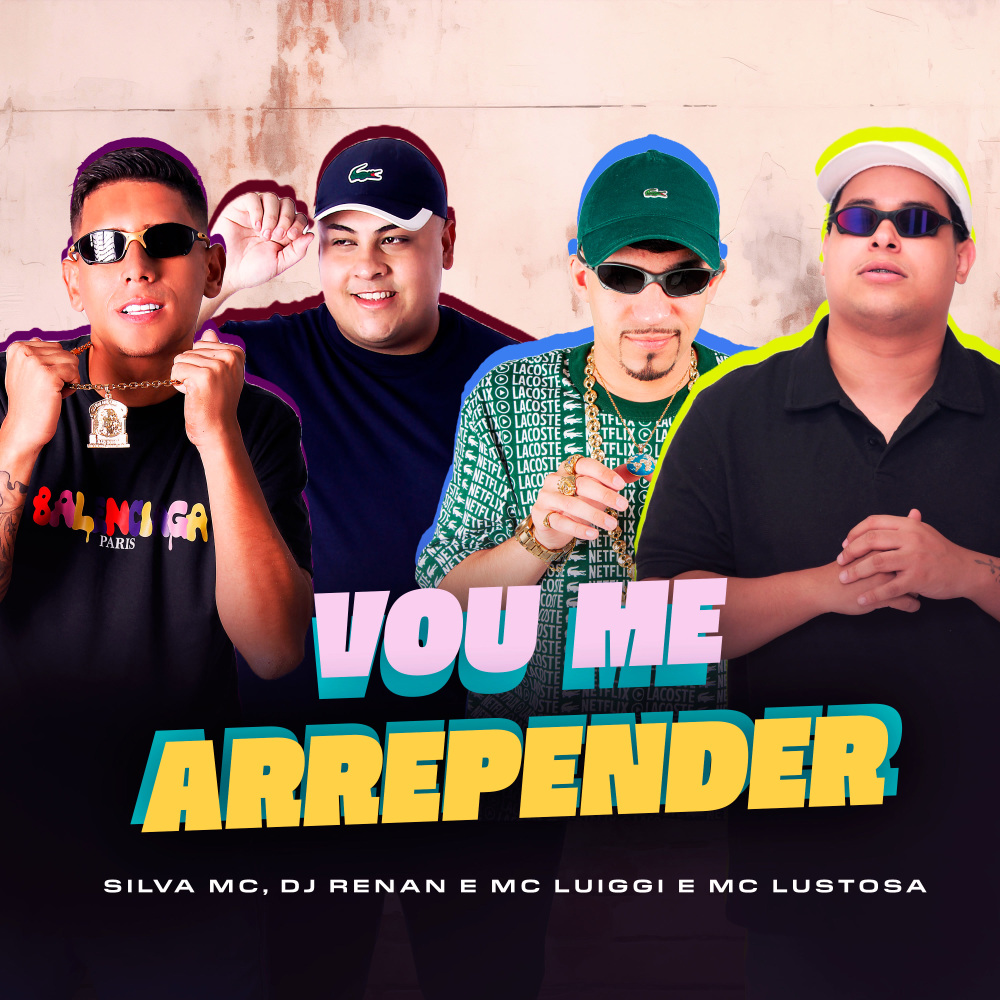 Vou me Arrepender (Explicit)