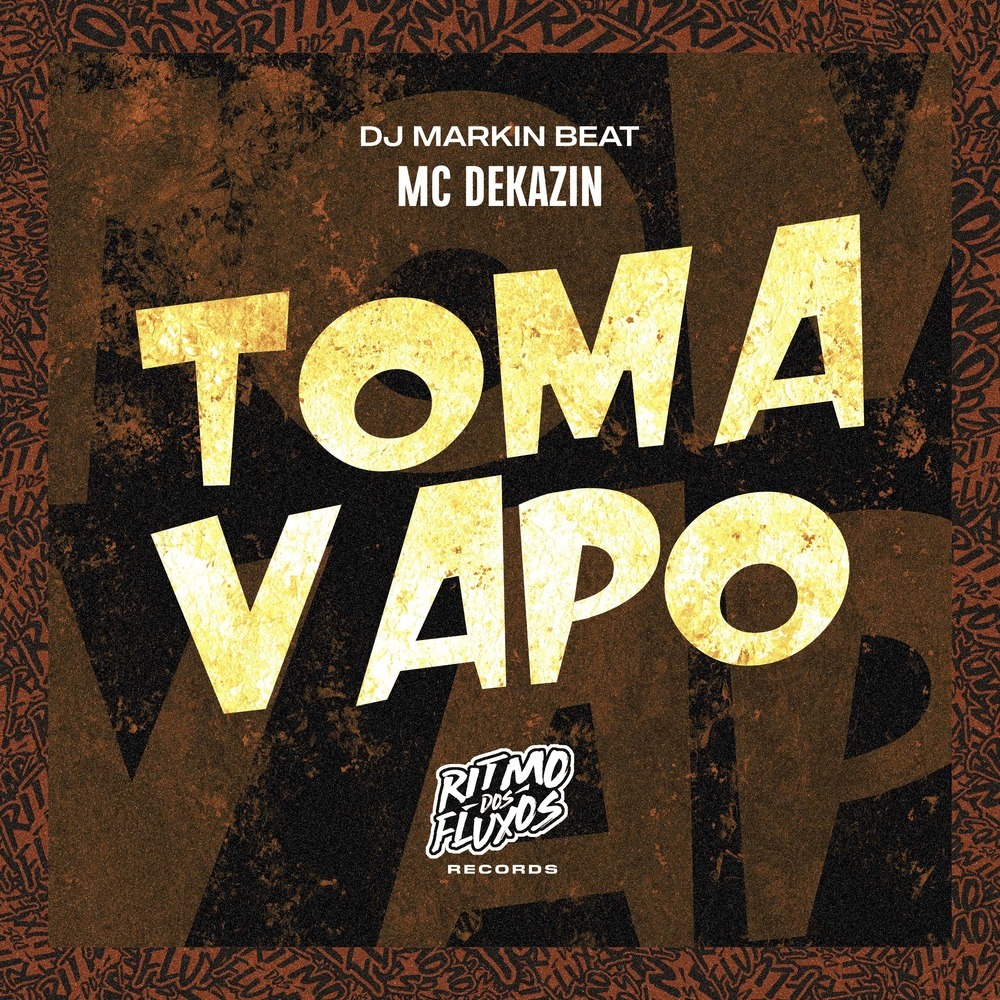 Toma Vapo (Explicit)