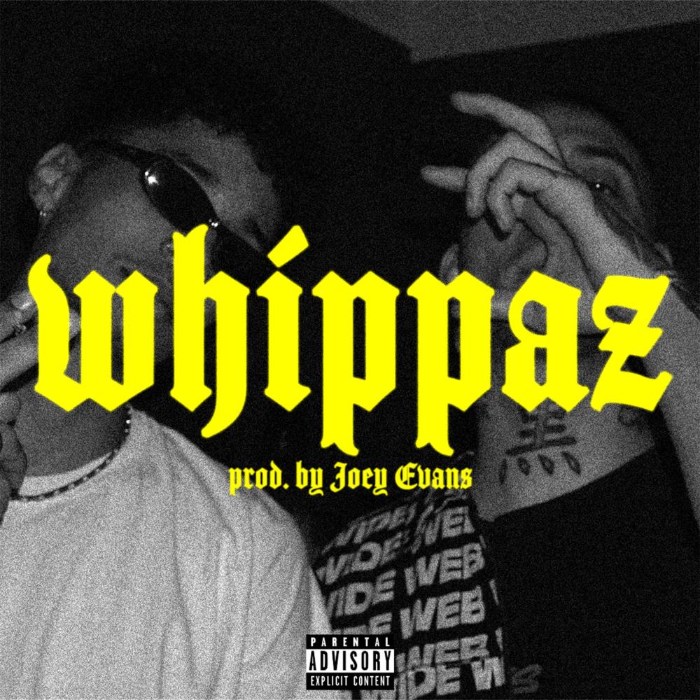 Whippaz (Explicit)