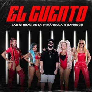 Album El Cuento oleh Las Chicas de la Farándula
