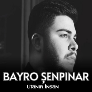 Album Utanır İnsan from Bayro Şenpınar