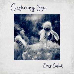 Gathering Snow (Explicit) dari Emily Cardwell