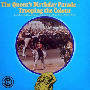 收聽The Royal Birthday Parade Band的Regimental Quick March歌詞歌曲
