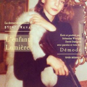 收聽Stereokanal的L’enfant Lumière歌詞歌曲
