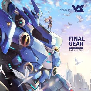 Vanguard Sound的專輯Final Gear (Original Game Soundtrack) (Prelude to War)
