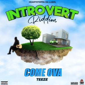 ดาวน์โหลดและฟังเพลง COME OVA (Explicit) พร้อมเนื้อเพลงจาก Teeze