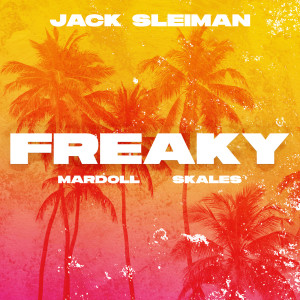 Album Freaky from Jack Sleiman