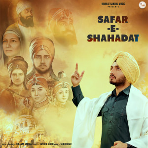 Album Safar E Shahadat (Explicit) from Virasat Sandhu