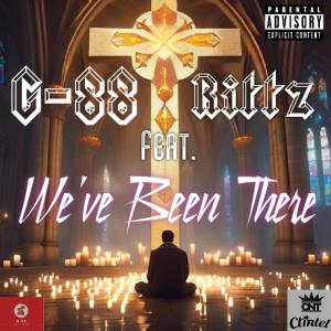 G-88的專輯We've Been There (feat. Rittz) [Explicit]