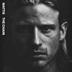 ดาวน์โหลดและฟังเพลง The Chain (Explicit) พร้อมเนื้อเพลงจาก Mattis