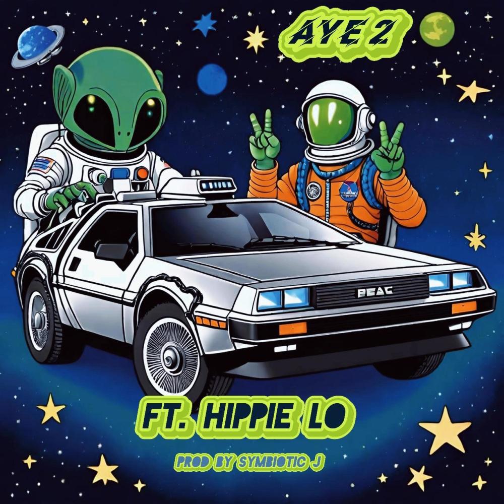 AYE! 2 (feat. Hippie Lo) (Remix|Explicit)