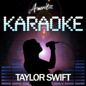 收聽Ameritz Audio Karaoke的Change (In The Style of Taylor Swift)歌詞歌曲