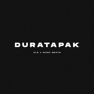ดาวน์โหลดและฟังเพลง Duratapak (Explicit) พร้อมเนื้อเพลงจาก Mark Beats