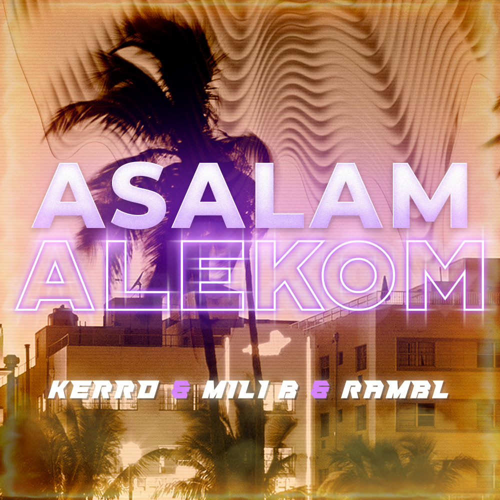ASALAM ALEKOM (Explicit)