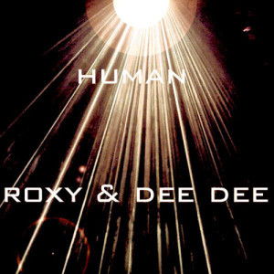 收聽Roxy的Human歌詞歌曲