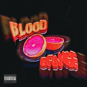 Album Blood Orange (Explicit) from Oskar