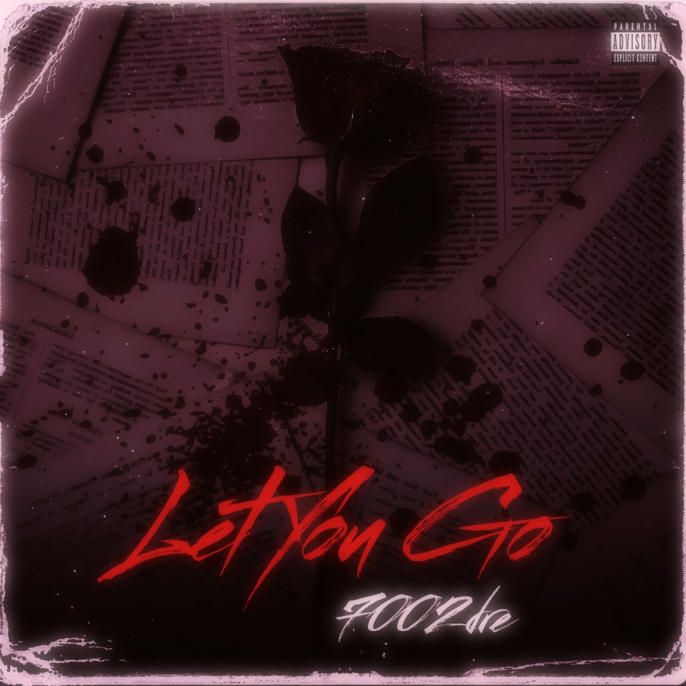 Let You Go (Explicit)