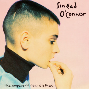 Sinead O'Connor的專輯The Emperor's New Clothes