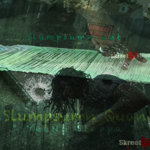 อัลบัม YeeNo Steppa (Explicit) ศิลปิน Slumpsumn Quan