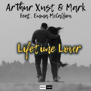 ดาวน์โหลดและฟังเพลง Lifetime Lover พร้อมเนื้อเพลงจาก Arthur Xust